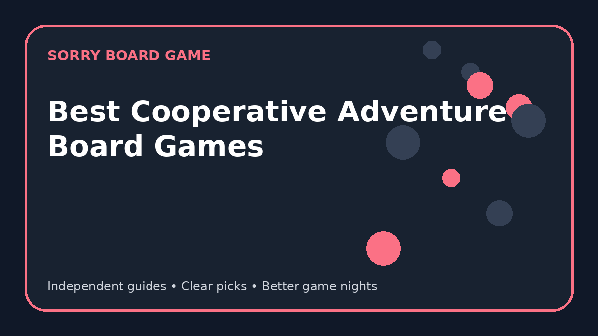 Best Cooperative Adventure Board Games