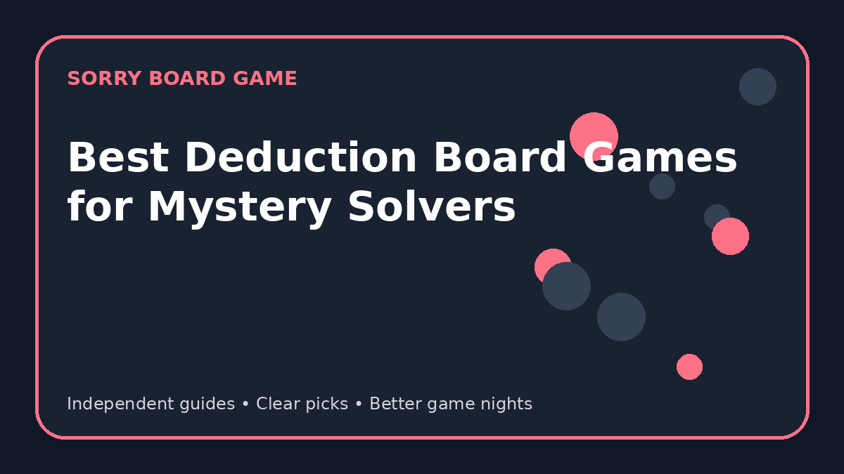 Best Deduction Board Games for Mystery Solvers