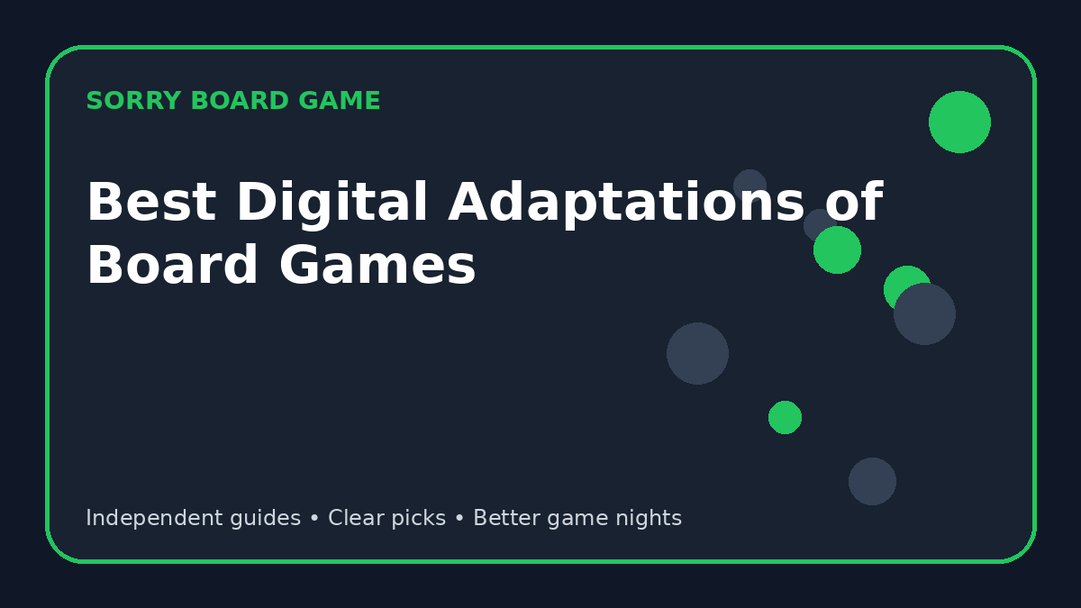 Best Digital Adaptations of Board Games