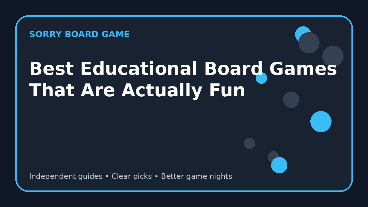 Best Educational Board Games That Are Actually Fun