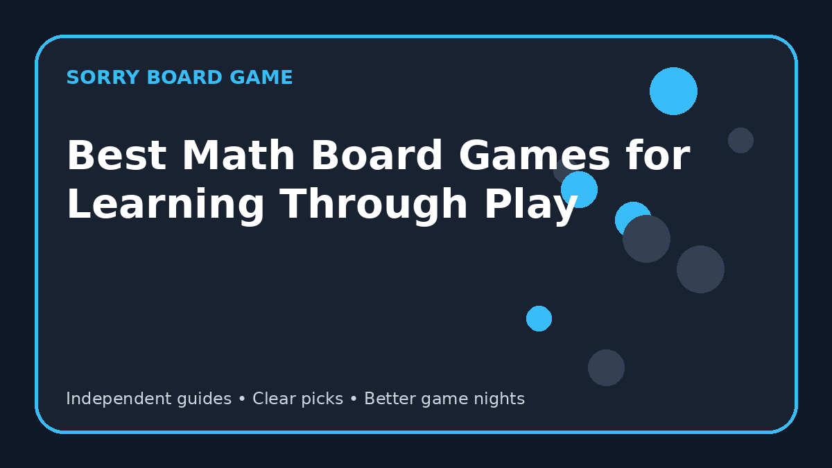 Best Math Board Games for Learning Through Play