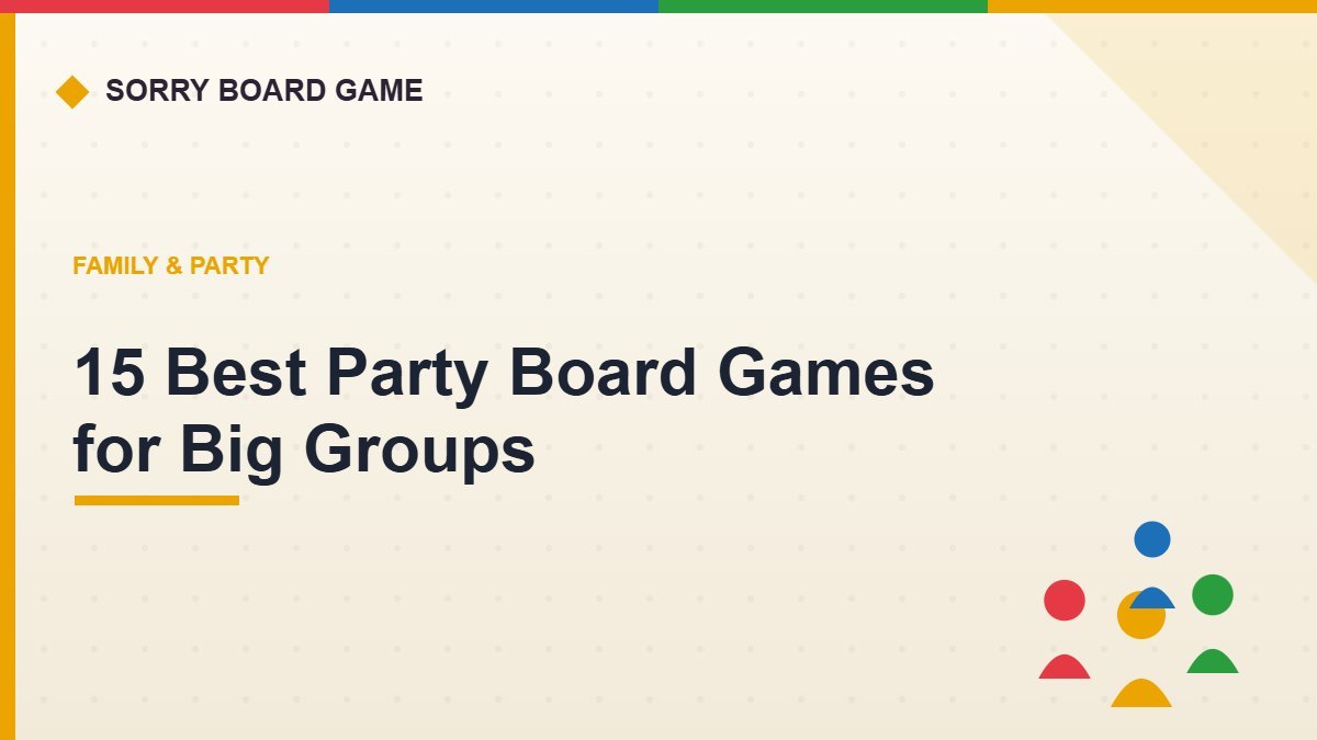 15 Best Party Board Games for Big Groups