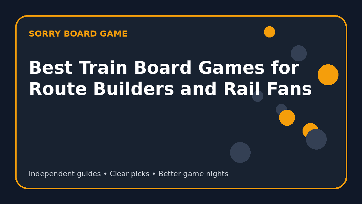 Best Train Board Games for Route Builders and Rail Fans